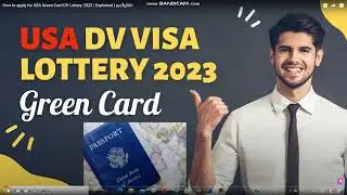 USA Green Card Lottery Result Check | 2023 Entrance | Explained | தமிழில்