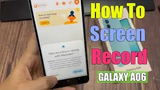 Как записать экран на Samsung Galaxy A06