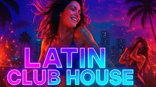 🔥Best Latin House Instrumental 2025🔥&ndash; Miami Club Vibes