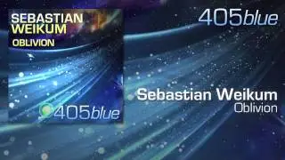 Sebastian Weikum - Oblivion (Original Mix)