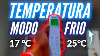 Temperatura Ideal PARA MODO FRIO | Minisplits 17°C o 25°C