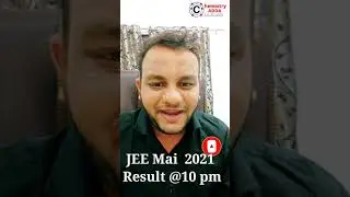 JEE Main 2021 Result Tonight @ 10 pm | #jeemain2021 #jeeresult