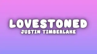 Justin Timberlake - LoveStoned / I Think She Knows (Interlude) (Lyrics)