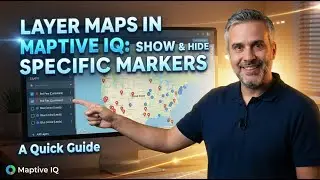 Layer Maps in Maptive IQ While Showing and Hiding Specific Markers