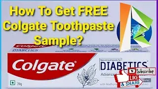 How To Get New Colgate Toothpaste Sample - FREE