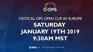 ESL Critical Ops Tournament Open Cup #5 Europe - Semi/Grand Finals