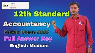 12th Accountancy Public Exam 2022 Full Answer key English Medium