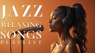 Chill Jazz Music | Uplifting Female Vocal Jazz to Inspire Your Tomorrow