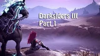 Darksiders 3 gameplay part 1