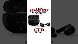 Wobble Beans E27 Earbuds Launched