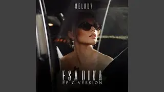 Esa Diva (Epic Version)