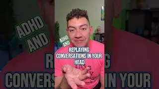 Why Do I Keep Replaying Conversations In My Head?