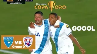 GOL DE GUATEMALA - GUATEMALA VS CUBA COPA ORO 2023