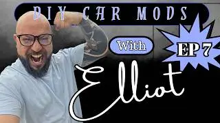 DIY Car Mods with Elliot | EP7 | Real Shop Life, Custom Car Mods, Audio, Tint & Fabrication.