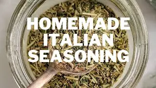 RECIPE FOR ITALIAN SEASONING | HOMEMADE ITALIAN SEASONING