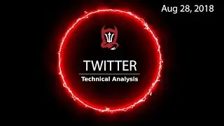 Twitter Technical Analysis (TWTR) : 'Follow' the Count  [08/28/2018]