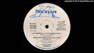 AARON BROOMFIELD & THE POLY PHASE ENCOUNTER - NO HANDOUTS (CAUSE EVERY BODY'S MOVIN)