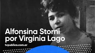 Homenaje a Alfonsina Storni por Virginia Lago - Ma&ntilde;anas P&uacute;blicas