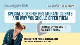 Accounting for Taste: Special Sides For Restaurant Clients and Why You Should Offer Them