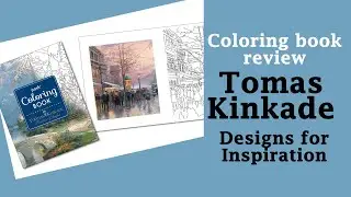 Amazing coloring book 'Tomas Kinkade' designs for inspiration / Flip-through