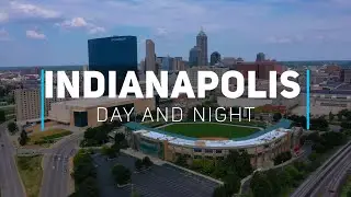 Indianapolis Day and Night | 4K drone footage