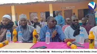 Welcoming of Sheikh Haruna Gakou into Demba Kunda Jimara