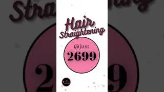 Permanent Hair Straightening | Trendy Hair Styling |  Hair Colour @ The Beauty Chamber