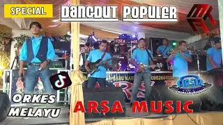 ARSA MUSIC LIVE DESA BATU AMPAR   |   API DAN LAUTAN   | Lit