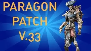 Paragon Patch v33 - SKINS, TWINBLAST REWORK COMING SOON!