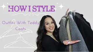 *Teddy Coats* | Teddy Coat Lookbook | Life Of Sacha