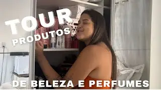 TOUR PELOS MEUS PRODUTOS DE BELEZA + MEUS PERFUMES PREFERIDOS 💕