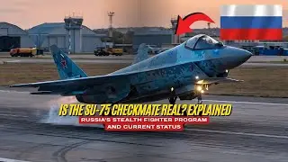 Is the Su-75 Checkmate Real? Explained: Russia&rsquo;s Stealth Fighter Program and Current Status
