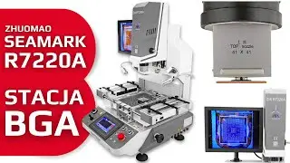 Stacja 𝗕𝗚𝗔 SEAMARK /ZHUOMAO ZM-R7220A ☑️ Automatyczna głowica hot-air i system SPLIT-VISION