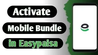 How to Blind User Activate Mobile Bundles Through Easypaisa Application with TalkBack 2024