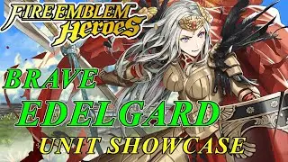 Fire Emblem Heroes - Brave Edelgard Unit Showcase ( Builds, Dialogue & Animations )