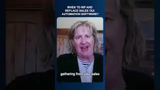 When to Rip and Replace Sales Tax Automation Software