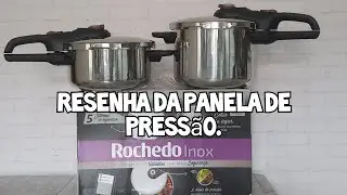 RESENHA DA PANELA DE PRESSĀO 4 LITROS DE INOX DA ROCHEDO.