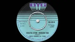 Rupie Edwards All Stars - Soulful Stew - Version Two