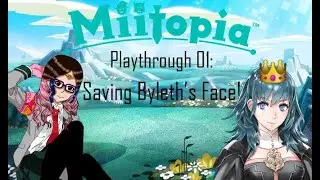 Miitopia Blind Playthrough 01[NO COMMENTARY]: Saving Princess Byleth's Face
