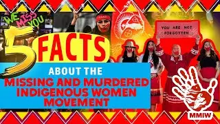 Missing and Murdered Indigenous Women (MMIW): 5 Powerful Facts You Need to Know