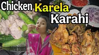 Unique recipe Chicken Karela Karahi. 