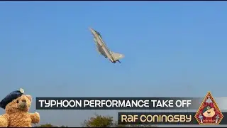 POWERFUL THRUST TO WEIGHT RATIO EUROFIGHTER TYPHOON PERFORMANCE TAKE OFF &bull; RAF CONINGSBY