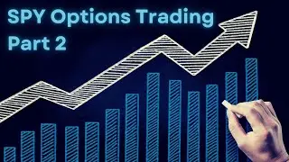 SPY Options Trading System (Part 2)