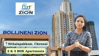 Bollineni Zion | 2 & 3 BHK Apartments | Sithalapakkam, Chennai | Integrated Township Living