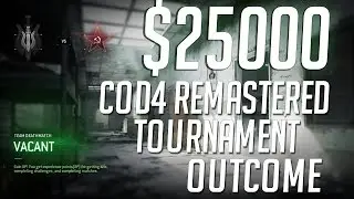 Outcome of $25000 COD4 Remastered 
