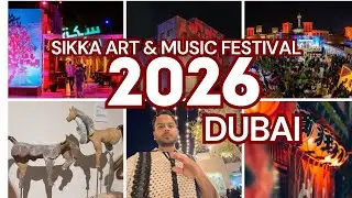Sikka Festival Dubai | Art & Culture in Every Corner  | Dubai&rsquo;s Festival of Art & Inspiration