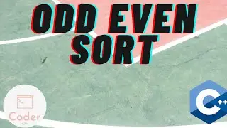 Odd Even sort || Part of c++ sorting series