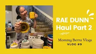 RAE DUNN Haul Part 2 | Mommy Berns Vlogs | Vlog #9