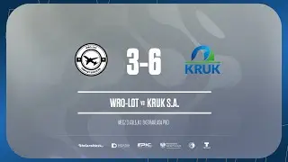 Skr&oacute;t | WRO-LOT - KRUK S.A. 3:6 | PRO LIGA, Sezon Zima 2026 - 21.01.2026