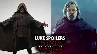 Luke Spoilers Revealed! Exciting News - Star Wars The Last Jedi